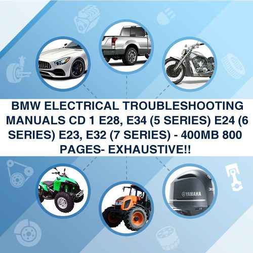 Thumbnail BMW ELECTRICAL TROUBLESHOOTING MANUALS CD 1 E28, E34 (5 SERIES) E24 (6 SERIES) E23, E32 (7 SERIES) - 400MB 800+ PAGES- EXHAUSTIVE!! 